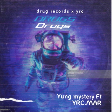 Drugs ft. Yung mystery | Boomplay Music