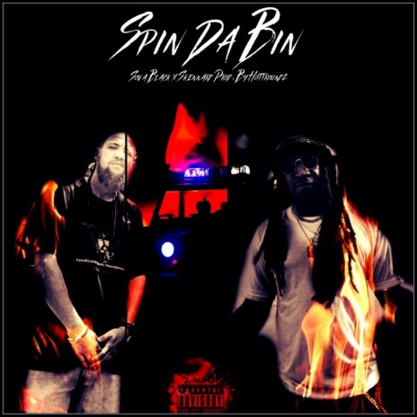 Spin Da Bin ft. Skennard | Boomplay Music