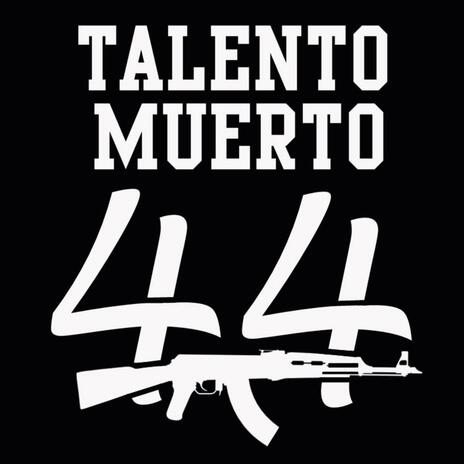 TALENTO MUERTO | Boomplay Music