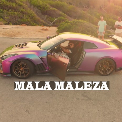 Mala Maleza | Boomplay Music