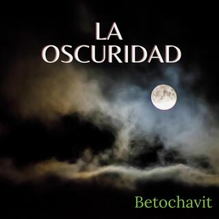 La oscuridad