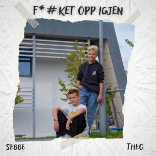 Fucket Opp Igjen