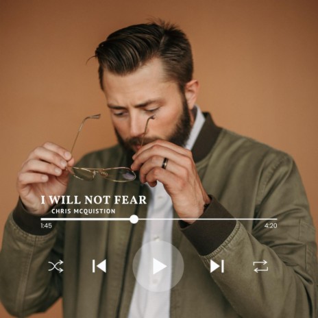 I Will Not Fear | Boomplay Music