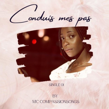 Conduis mes pas | Boomplay Music