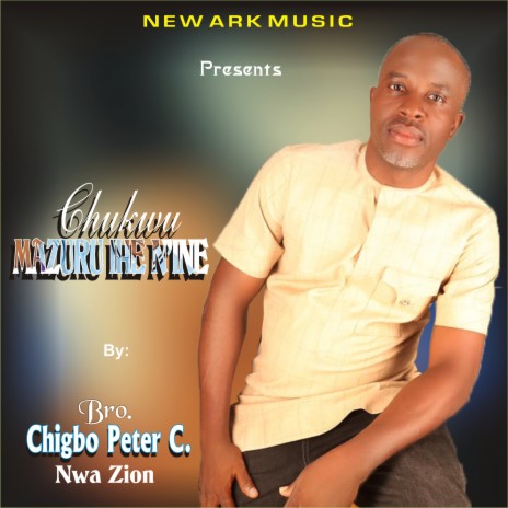 CHUKWU MAZURU IHE N'INE | Boomplay Music