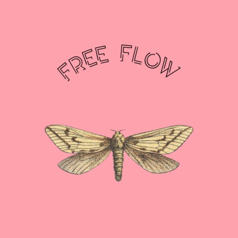 Free Flow | Boomplay Music