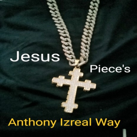 Jesus Piece's | Boomplay Music