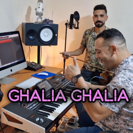 Ghalia ghalia | Boomplay Music
