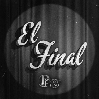 El Final