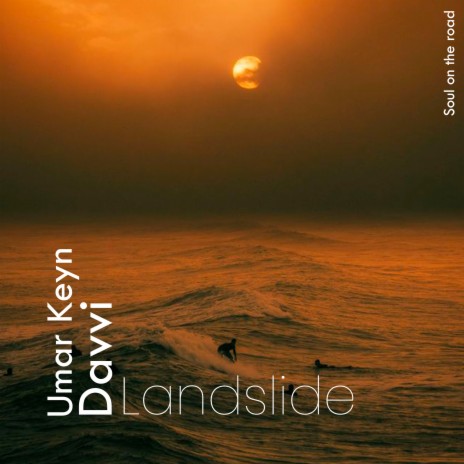 Landslide ft. Davvi | Boomplay Music