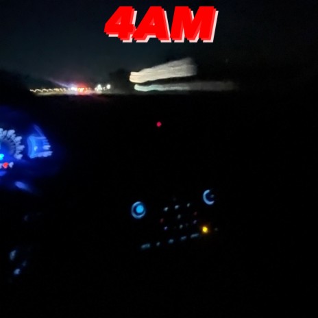 4AM ft. Zahthatsyou | Boomplay Music