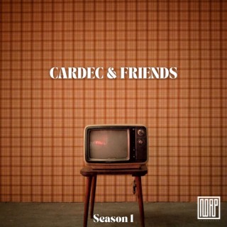 Cardec & Friends: Season 1