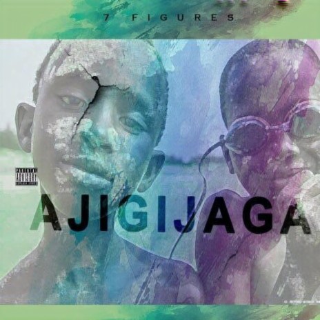 AJIGIJAGA | Boomplay Music