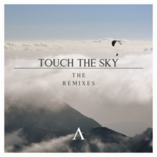 Touch the Sky: The Remixes