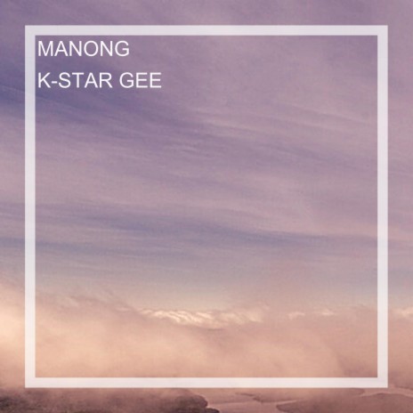 MANONG | Boomplay Music