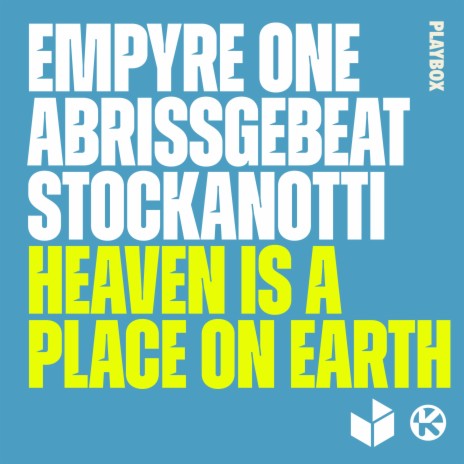 Heaven Is a Place on Earth ft. Abrissgebeat & Stockanotti | Boomplay Music