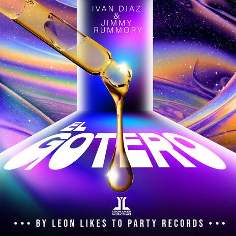 El Gotero ft. Jimmy Romori & Leon Likes To Party | Boomplay Music