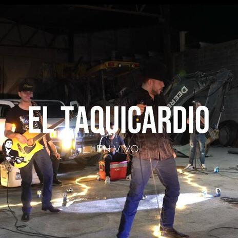 El Taquicardio | Boomplay Music