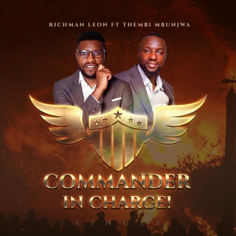 Commander in Charge (feat. Thembi Mbunjwa) | Boomplay Music