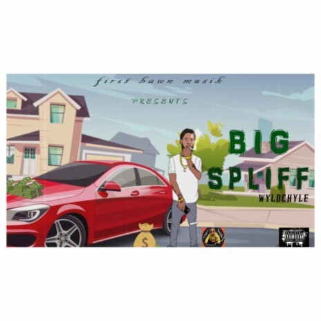 BIG SPLIFF | Boomplay Music