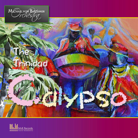 The Trinidad Calypso | Boomplay Music