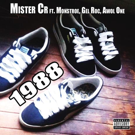 1988 ft. Monstroe, Gel Roc & Awol One | Boomplay Music