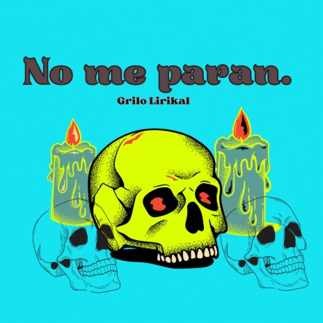 No me paran | Boomplay Music