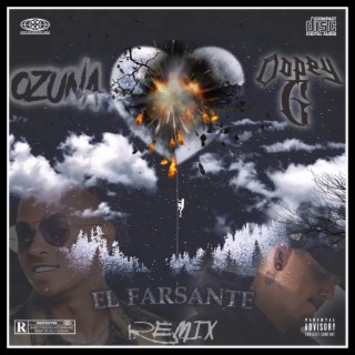 OZUNA (EL FARSANTE) (DOPEY G Remix)