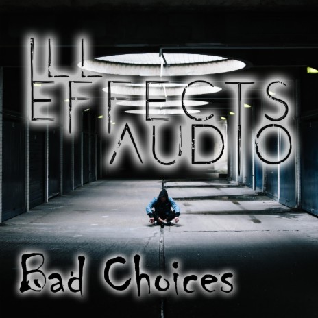 Bad Choices | Boomplay Music