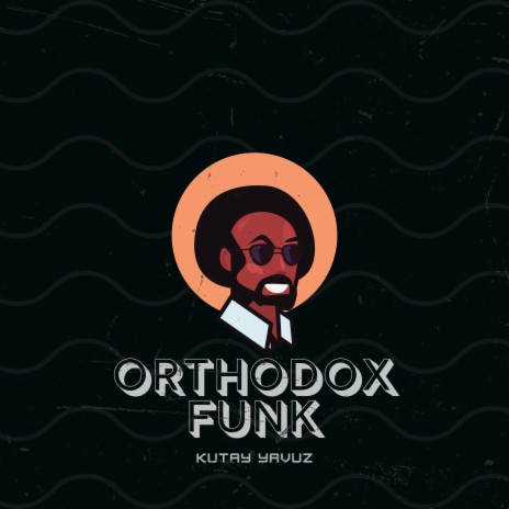 Orthodox Funk | Boomplay Music
