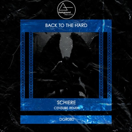 Back To The Hard (CENSURE Remix)