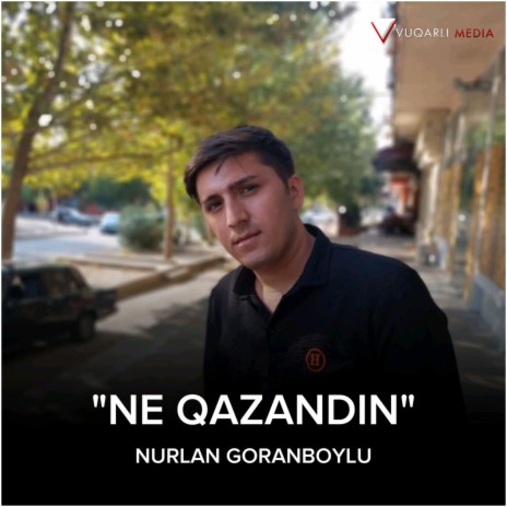 Ne Qazandin | Boomplay Music