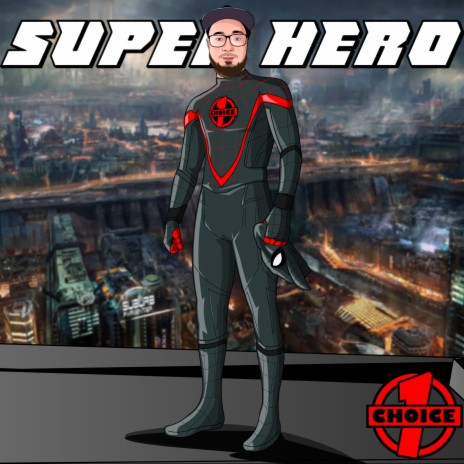 Super Hero | Boomplay Music