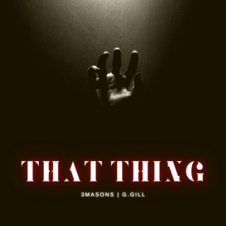 That Thing