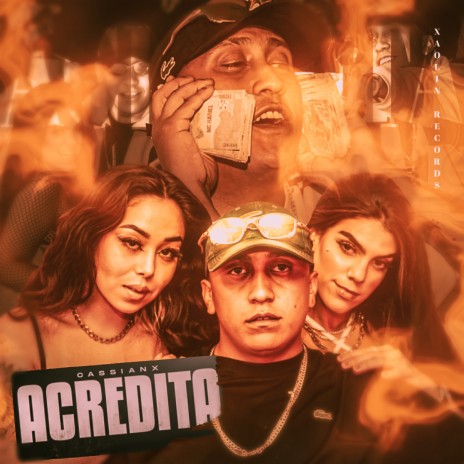 Acredita ft. Xaolin Records | Boomplay Music