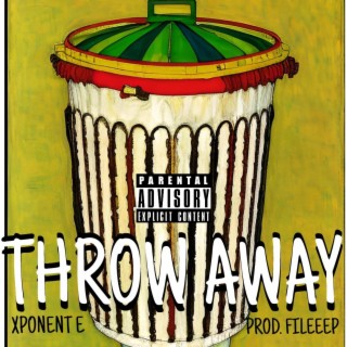 THROW AWAY