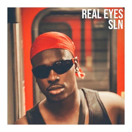 Real Eyes | Boomplay Music