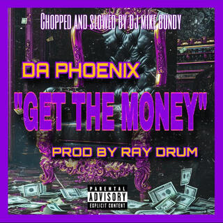 Get the Money-Screwed & Chopped