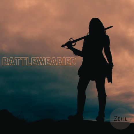 Battlewearied | Boomplay Music