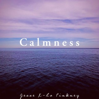 Calmness