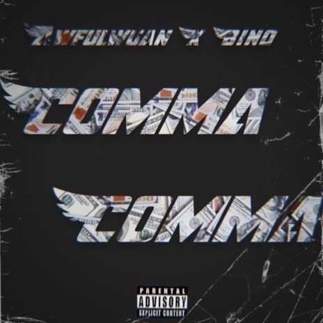 COMMA COMMA ft. Bino | Boomplay Music