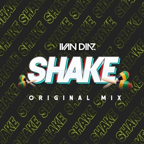 Shake | Boomplay Music