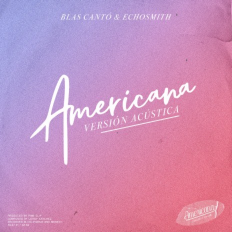 Americana (Versión Acústica) | Boomplay Music