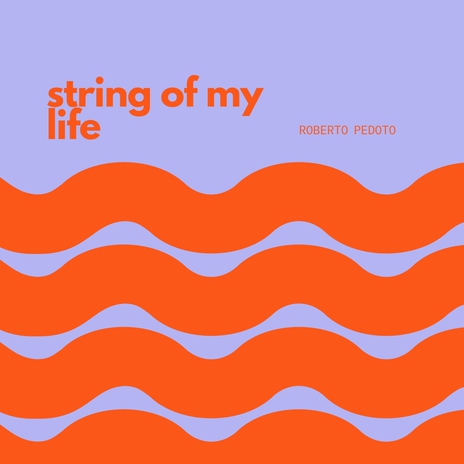 String of My Life | Boomplay Music