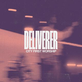 Deliverer (Live) lyrics | Boomplay Music