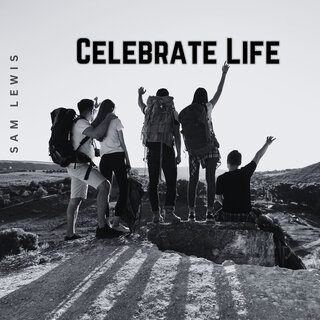 Celebrate Life