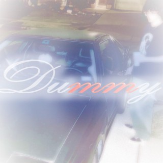 Dummy lyrics | Boomplay Music