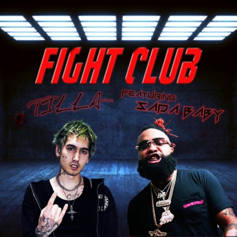 FIGHT CLUB ft. Sada Baby | Boomplay Music