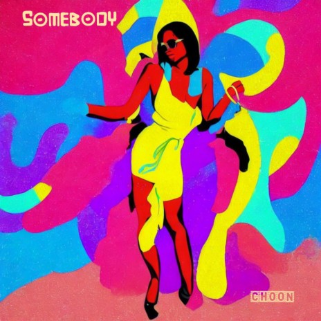 Somebody | Boomplay Music