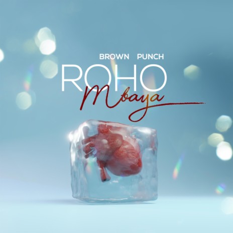 Roho Mbaya | Boomplay Music